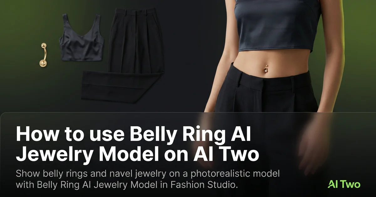 How to use Belly Ring AI Jewelry Model on AI Two