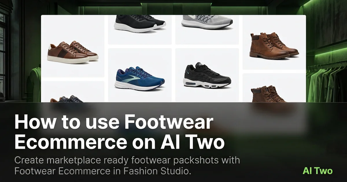 How to use Footwear Ecommerce on AI Two
