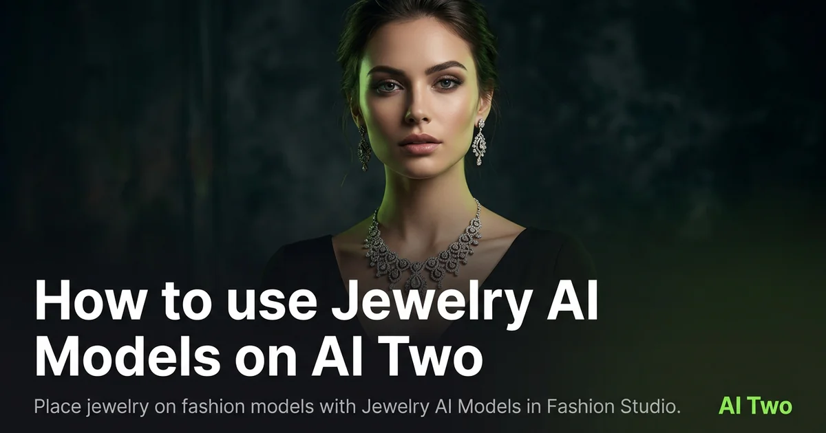 How to use Jewelry AI Models on AI Two